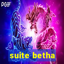 suite betha